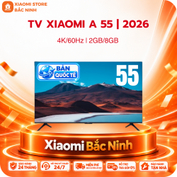 Tivi Xiaomi A 55 inch Google TV 2026 – Bản Quốc Tế