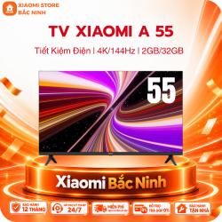 Tivi Redmi A55 55 inch L55RB – RAE- Tiết kiệm điện, 4K/2GB/32GB