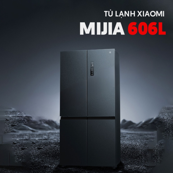 Tủ lạnh 4 cánh Xiaomi Mijia 606L – Có ion khử khuẩn, cấp đông nhanh chóng